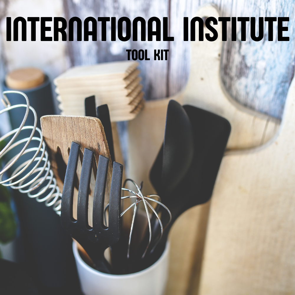 International Institute Tool Kit